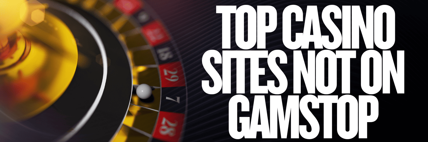 Exploring English Sites Not on GamStop A Guide to Non-GamStop Casinos -1524824573