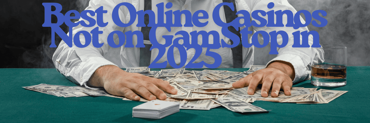 Exploring the World of Non GamStop Casinos 1744521676