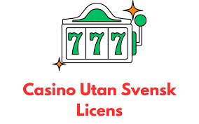 Upptäck Fördelarna med Online Casino Utan Svensk Licens 749807613